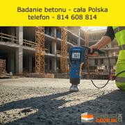 Badanie betonu dojrzałego i badanie mieszanki