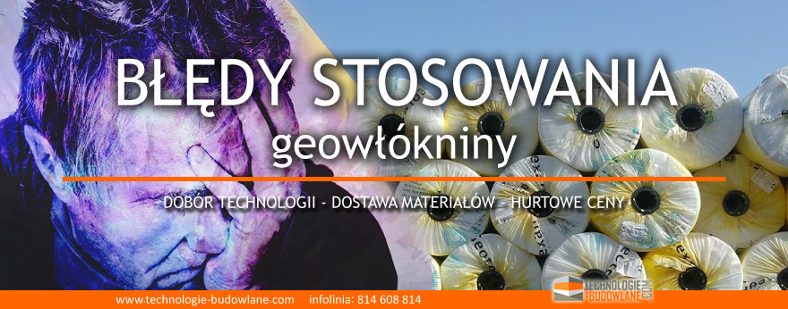 Błędy stosowania geowłókniny